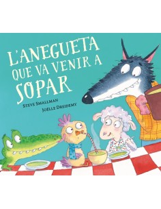 L anegueta que va venir a sopar L ovelleta que va venir a sopar