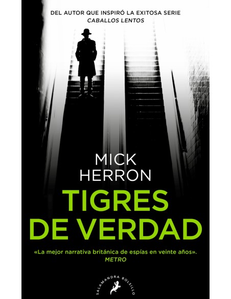 Tigres de verdad Serie Jackson Lamb 3