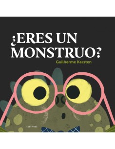 Eres un monstruo