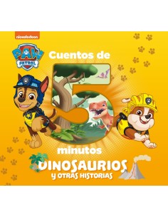 Cuentos de 5 minutos Dinosaurios y otras historias Paw Patrol Patrulla Canina