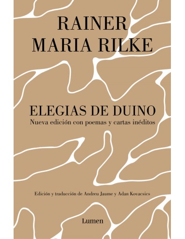 ELEGIAS DE DUINO NUEVA EDICION CON POEMAS Y CARTAS INEDITOS