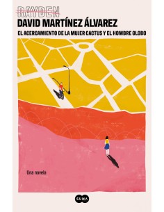 EL ACERCAMIENTO DE LA MUJER CACTUS Y EL HOMBRE GLOBO
