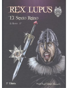 REX LUPUS EL SEXTO REINO