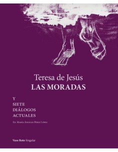 Teresa de Jesus Las Moradas