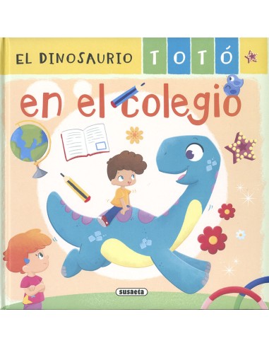 El dinosaurio Toto en el colegio