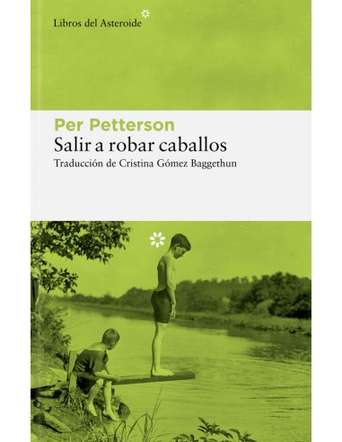 Salir a robar caballos