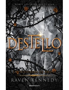 DESTELLO LA PRISIONERA DE ORO 2