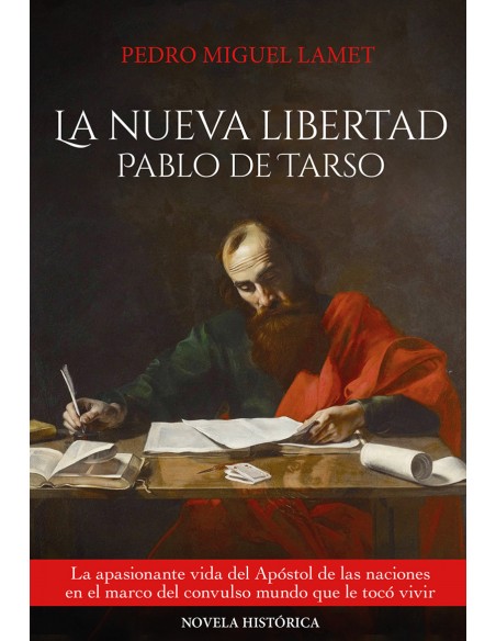 La nueva libertad Pablo de Tarso