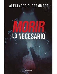 Morir lo necesario