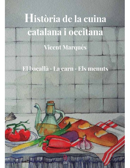 Historia de la cuina catalana i occitana Volum 5