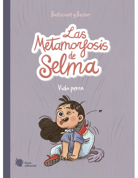 Las metamorfosis de Selma 1