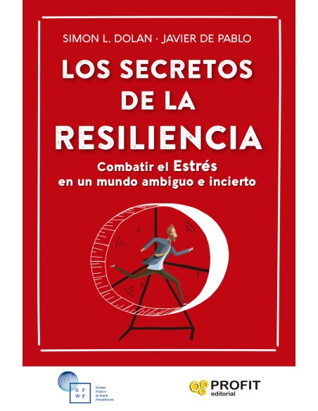 Los secretos de la Resiliencia