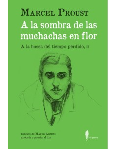 A la sombra de las muchachas en flor A la busca del tiempo perdido II
