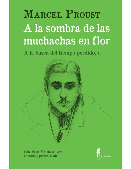 A la sombra de las muchachas en flor A la busca del tiempo perdido II