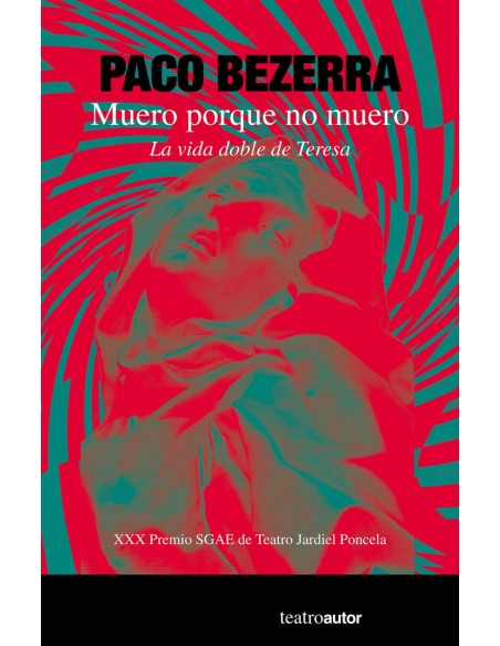 Muero porque no muero