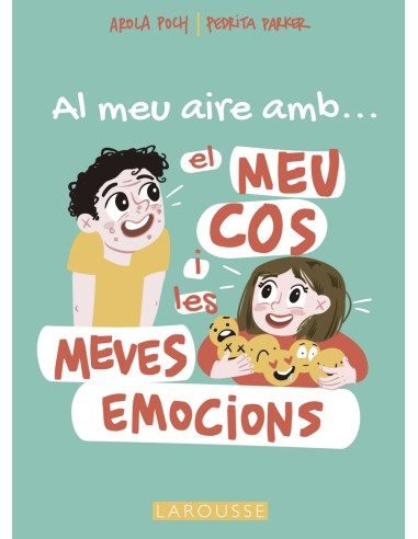 Al meu aire amb el meu cos i les meves emocions