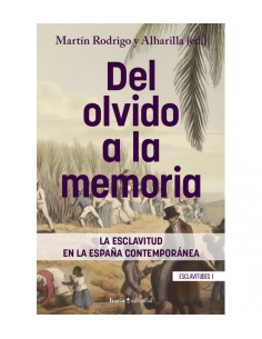 DEL OLVIDO A LA MEMORIA