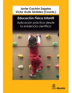 Educacion Fisica infantil Aplicacion practica desde la evidencia cientifica
