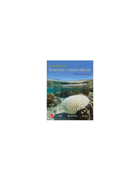 FUNDAMENTOS DE FINANZAS CORPORATIVAS 13 EDICION