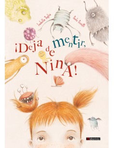 Deja de mentir Nina