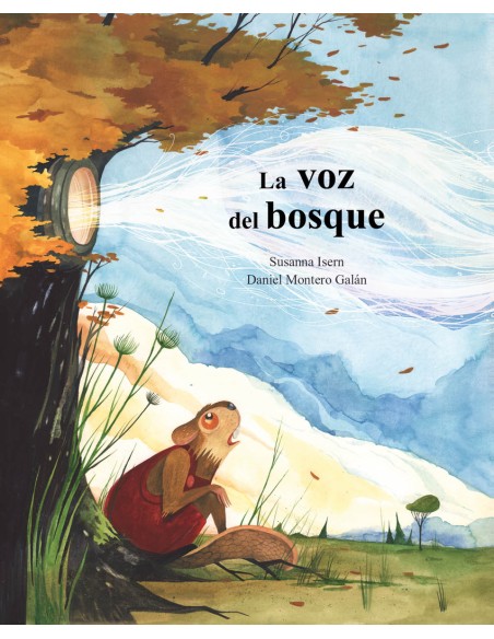 La voz del bosque