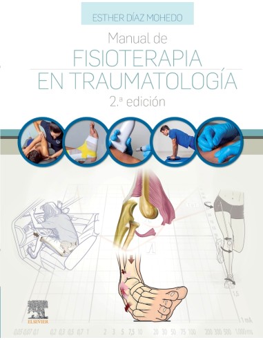 Manual de fisioterapia en Traumatologia