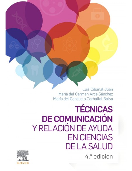 Tecnicas de comunicacion y relacion de ayuda en ciencias de la salud