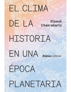 El clima de la historia en una epoca planetaria