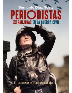 Periodistas extranjeras en la Guerra Civil
