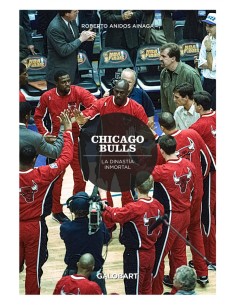 CHICAGO BULLSLA DINASTIA INMORTAL