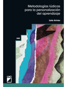 Metodologias ludicas para la personalizacion del aprendizaje
