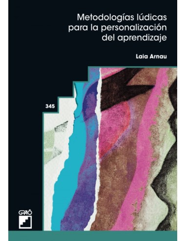 Metodologias ludicas para la personalizacion del aprendizaje