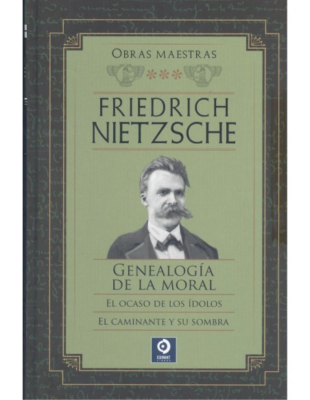 FRIEDRICH NIETZSCHE OBRAS MAESTRAS VOLUMEN III