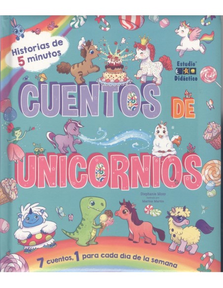 CUENTOS DE UNICORNOS UN CUENTO PARA CADA DIA