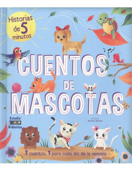 CUENTOS DE MASCOTAS UN CUENTO PARA CADA DIA