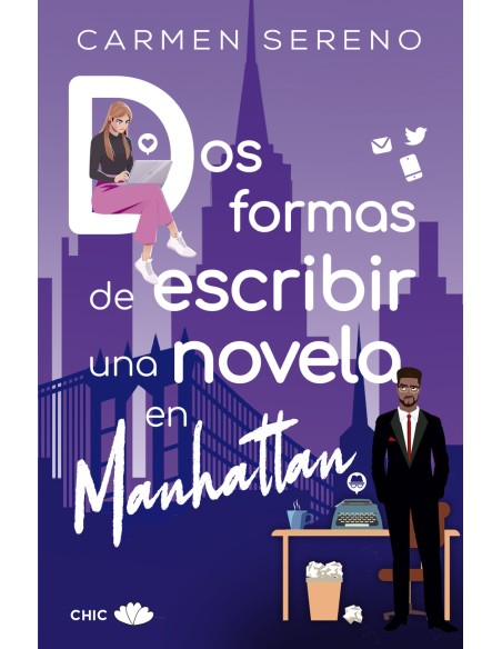 Dos formas de escribir una novela en Manhattan