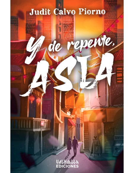 Y DE REPENTE ASIA