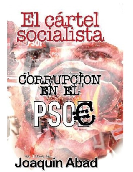 EL CARTEL SOCIALISTA