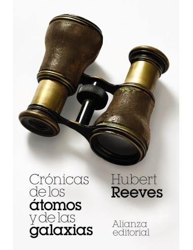 Cronicas de los atomos y de las galaxias