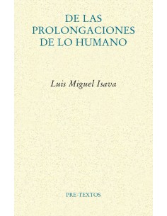 De las prolongaciones de lo humano