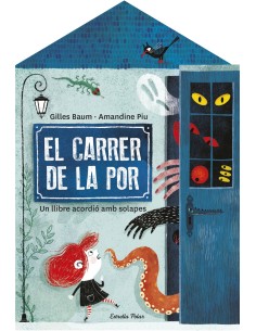 El carrer de la por