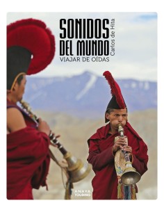 Sonidos del mundo Viajar de oidas