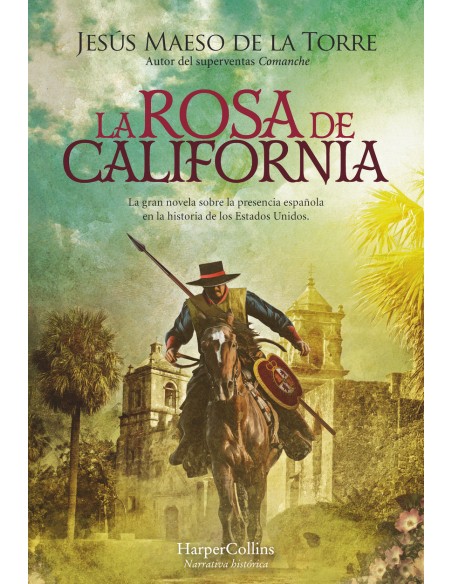 La rosa de California La rosa de California