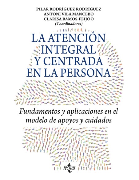 La atencion integral y centrada en la persona