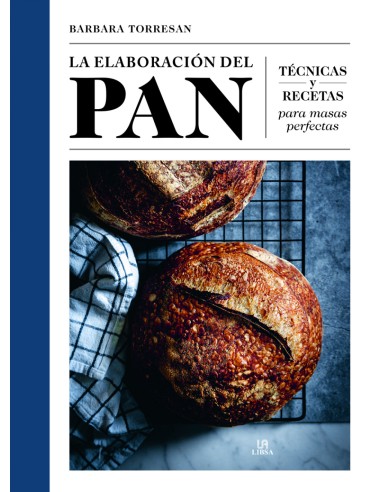 La Elaboracion del Pan