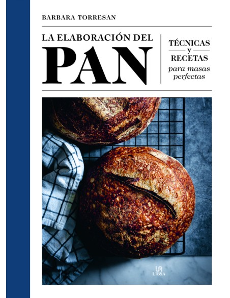 La Elaboracion del Pan