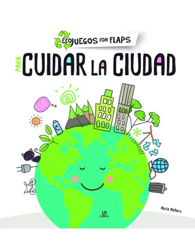 Para Cuidar la Ciudad