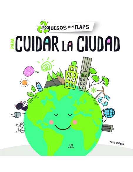 Para Cuidar la Ciudad