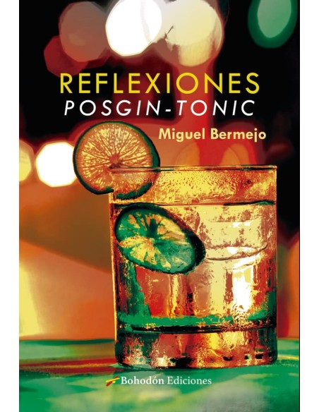 Reflexiones posgin tonic