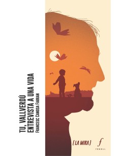 Tu Vallverdu Entrevista a una vida